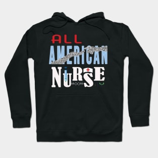 All American nurse Hoodie